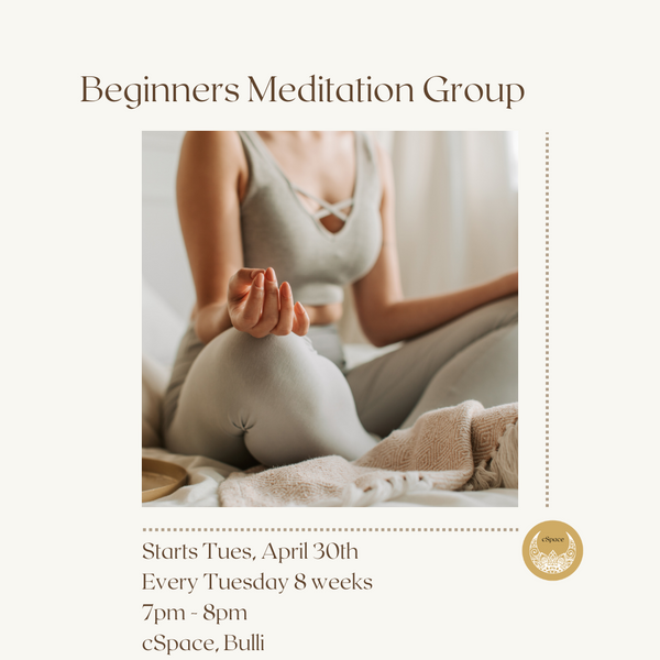 Beginners Meditation Group 30th Apr