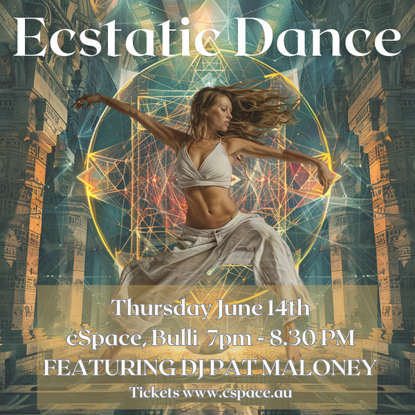 Ecstatic Dance 14th June